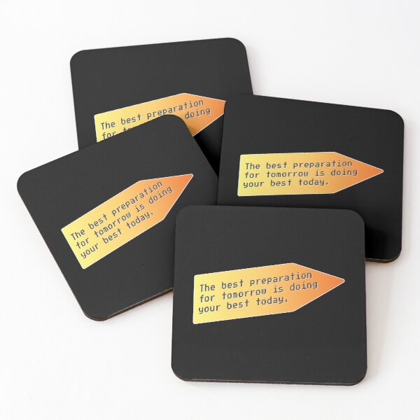 Item preview, The best preparation for tomorrow is doing your best today - Peter Drucker designed and sold by bettercolors.