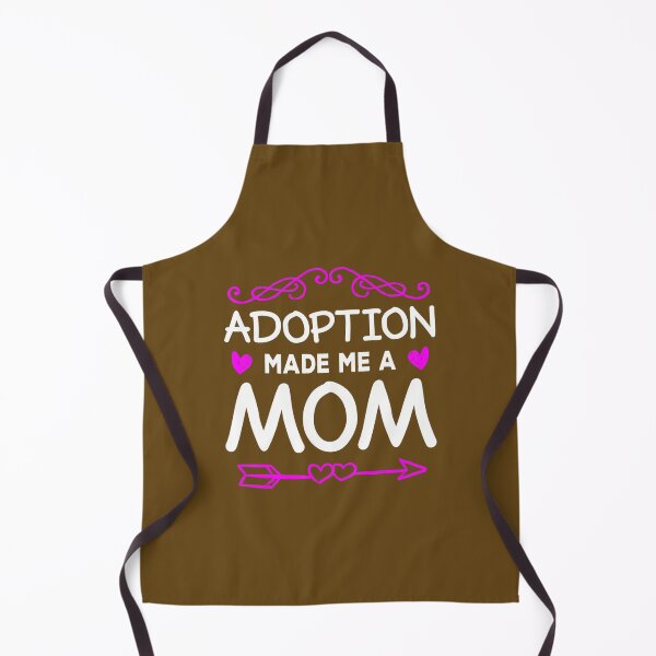 Item preview, Adoption Made Me A Mom Adoptive Mother 	 		 designed and sold by dalvacmemsu36.