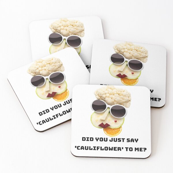 Item preview, Did You Just Say Cauliflower To Me designed and sold by Coldhand34.