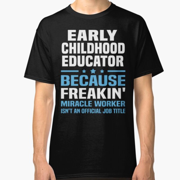 early childhood education t shirts