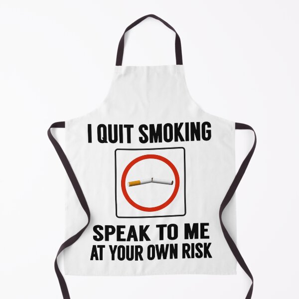 Item preview, I quit smoking speak to me at your own risk designed and sold by smallcatvn.