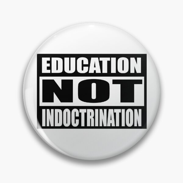 Item preview, Education, Not Indoctrination designed and sold by dukesterstouch.