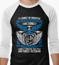 Earned Title Of Air Force Veteran With Blood Sweat Men's Baseball ¾ T-Shirt