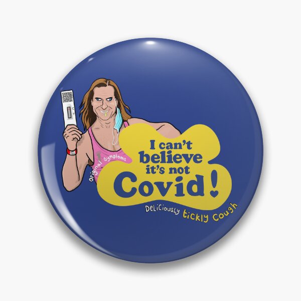 Item preview, I Can't Believe It's Not Covid! designed and sold by BentLeg.