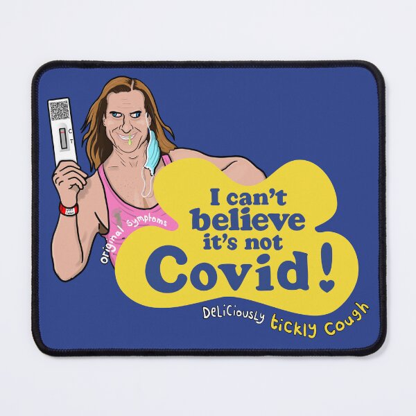 Item preview, I Can't Believe It's Not Covid! designed and sold by BentLeg.