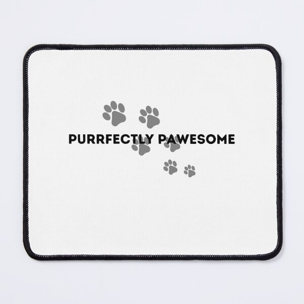 Item preview, Purrfectly Pawesome designed and sold by Cactus202.