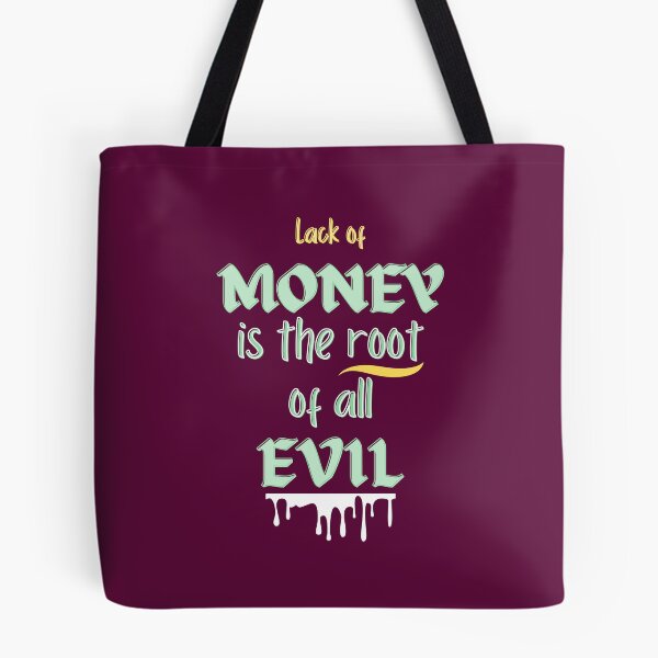 Item preview, Lack of money is the root of all evil designed and sold by VarnaChitra.