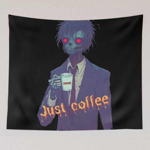 Item preview, Just coffee spooky zombie drink coffee cartoon designed and sold by TomFrontierArt.