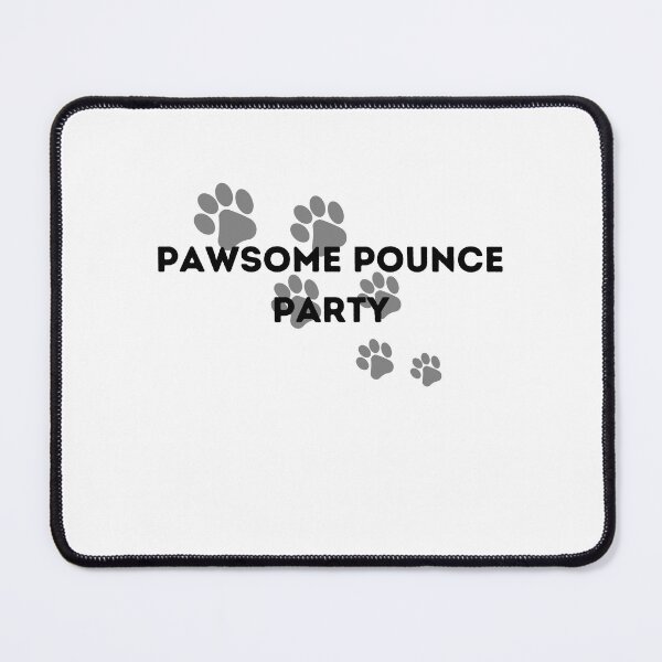 Item preview, Pawsome Pounce Party designed and sold by Cactus202.