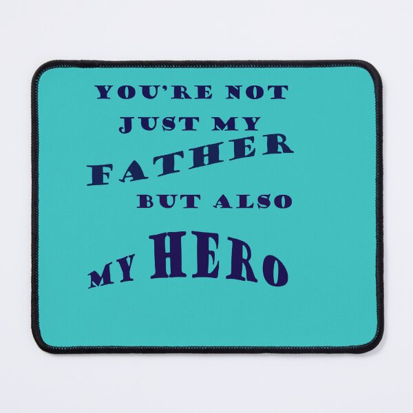 Item preview, You're not just my father, but also my hero designed and sold by krishana3d.