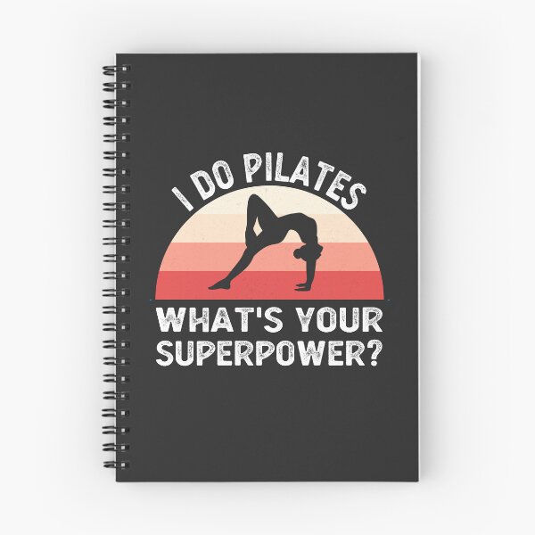 Item preview, I Do Pilates What's Your Superpower? Funny Pilates Workout designed and sold by desimino.