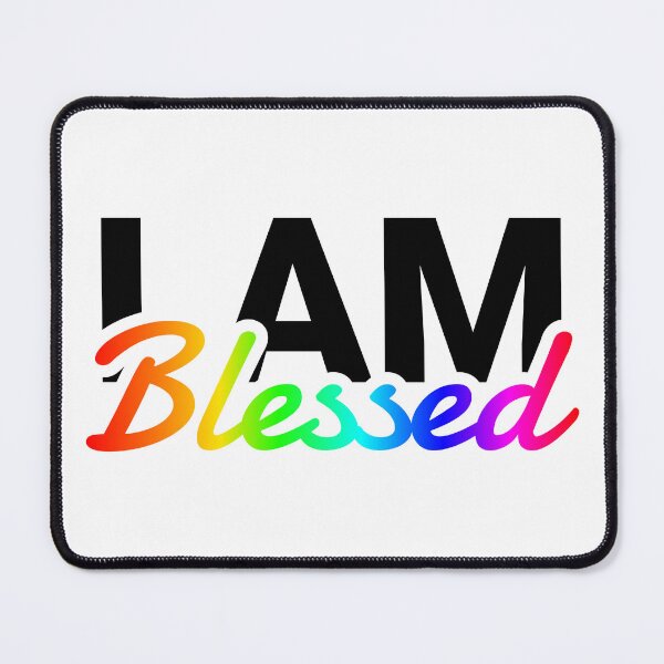Item preview, I am blessed designed and sold by fritz-10signer.