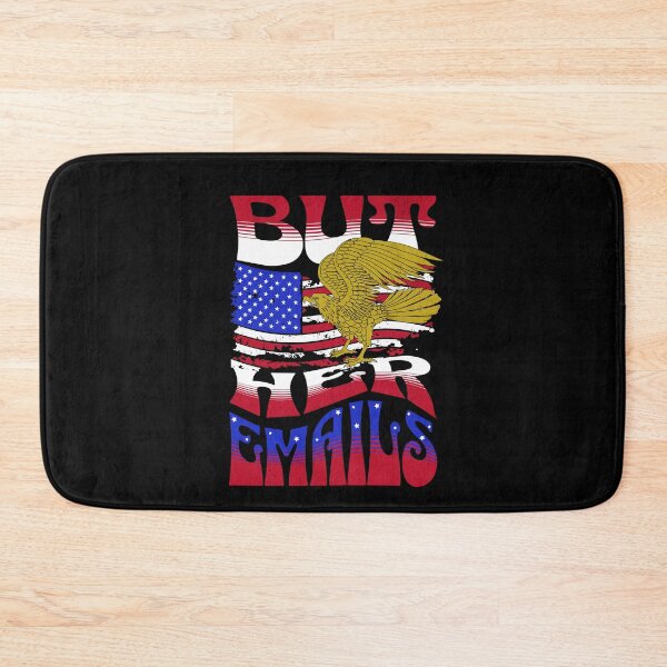 Item preview, But Her Emails, designed and sold by Affyboss6.