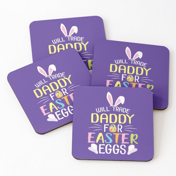 Item preview, Bunny Will Trade Daddy For Easter Eggs Candy Happy To Me You 		 designed and sold by qllubnasil40.