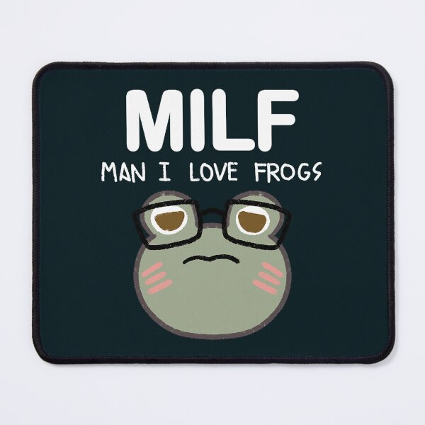 Item preview, MILF Man I Love Frogs designed and sold by SuzyFerguson.