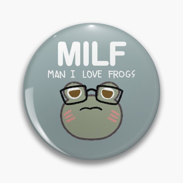Item preview, MILF Man I Love Frogs designed and sold by SuzyFerguson.