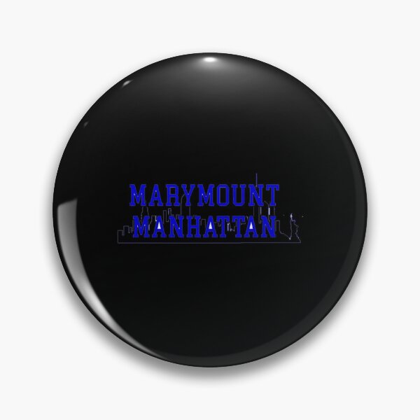 Item preview, marymount manhattan college     designed and sold by tamerasenn.