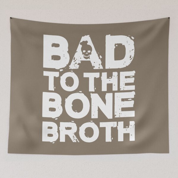 Item preview, Bad Bone Broth Funny Chef Line Cook Culinary School 	 		 designed and sold by nmvtbwryu29.