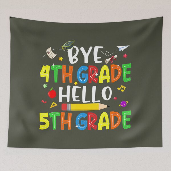 Item preview, Graduation Bye 4Th Grade Hello 5Th Grade Back To School Kids  	 designed and sold by ecequjjbua43.