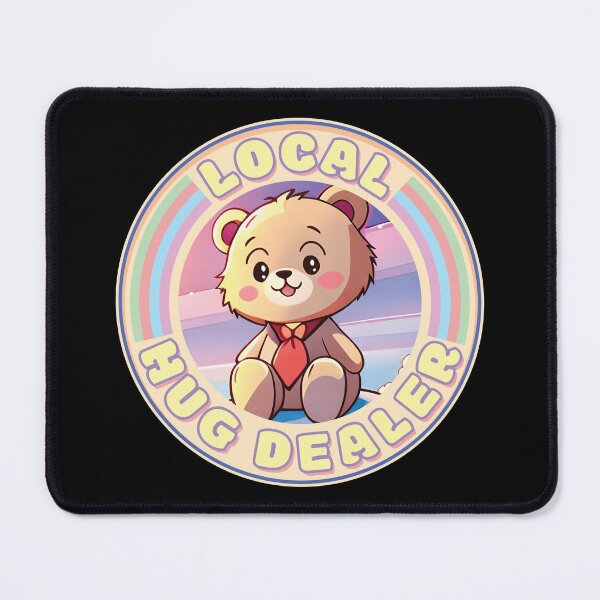 Item preview, Local Hug Dealer - Cute Pastel Colors Plush Bear Hugs Saying Ver2 designed and sold by thecatcouch.