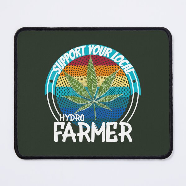 Item preview, Weed Cannabis Medical Marijuana Support Local Hydro Farmer 	 	 designed and sold by wenytxce61.