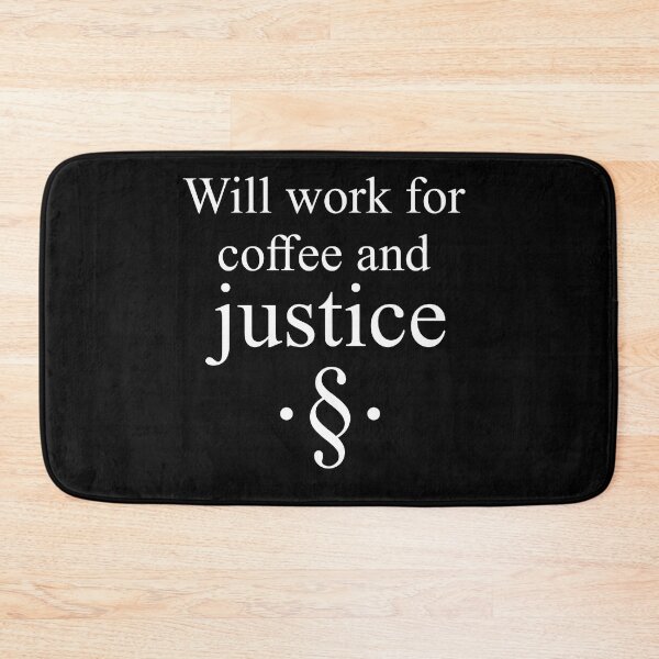 Item preview, Will work for coffee and justice designed and sold by IDEA-POINT.