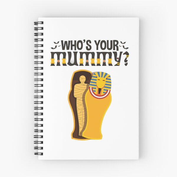 Item preview, Who's Your Mummy  designed and sold by jaygo.