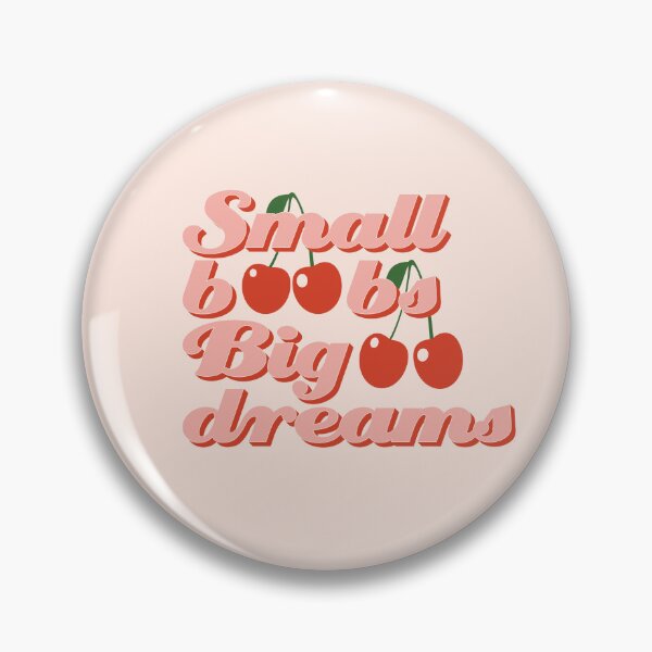 Item preview, Small Boobs Big Dreams designed and sold by Maeve-Design.