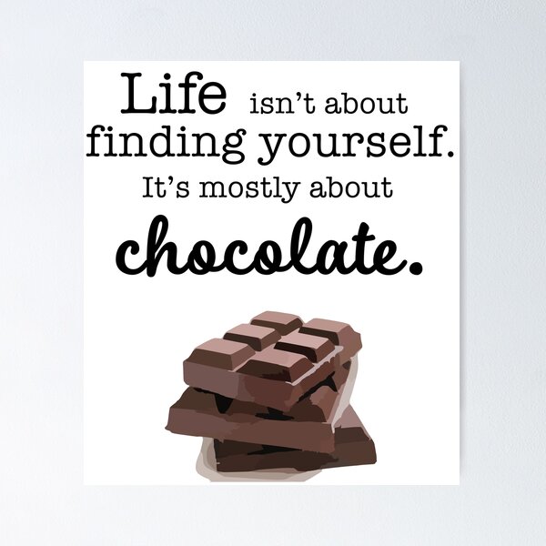 Item preview, Life & Chocolate designed and sold by DallieP.
