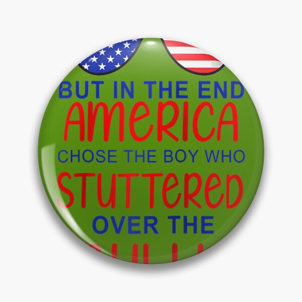 Item preview, But In The End, America Chose The 	 Who Stuttered Funny Raglan Baseball Tee	 designed and sold by ejfpskmlr92.