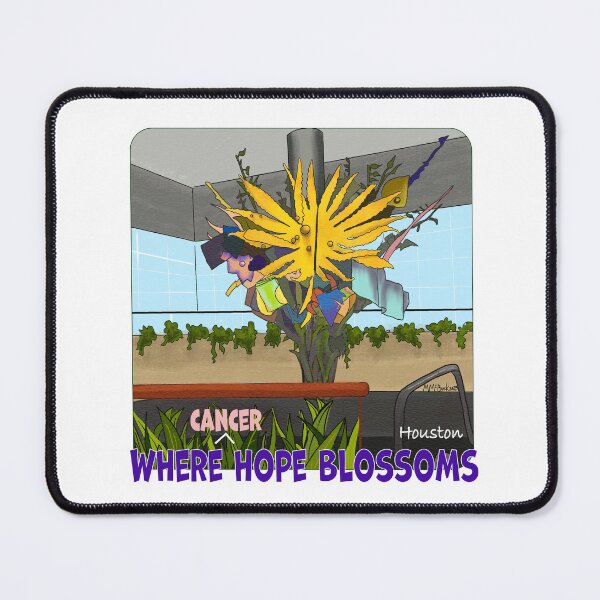 Item preview, Where Cancer Hope Blossoms, Houston designed and sold by MMc Buck.