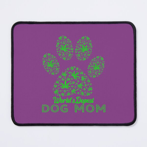 Item preview, Funny World's Dopest Dog Mom Cannabis Leaf Marijuana Weed 	 	 designed and sold by uehjbeopq49.