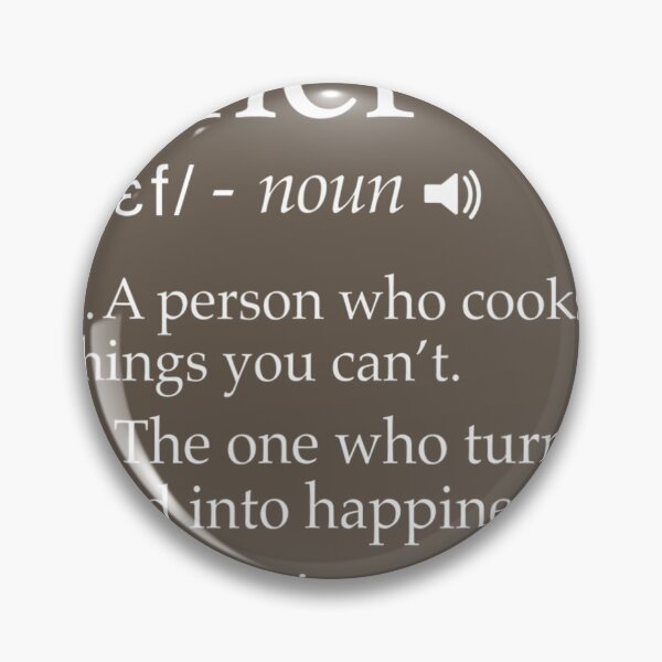 Item preview, Chef Definition Funny Line Saying Cook Cooking 	 Chefs 		 designed and sold by gadhdvda88.