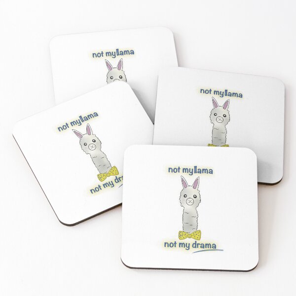 Item preview, not my llama, not my drama designed and sold by Idnar667.