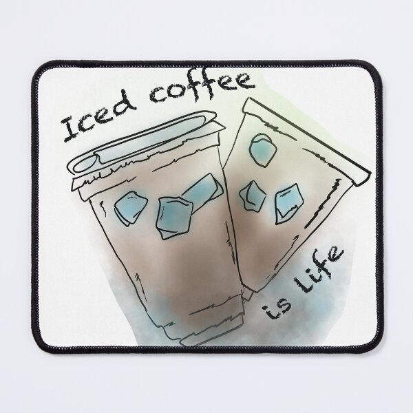 Item preview, Iced coffee is life designed and sold by Idnar667.