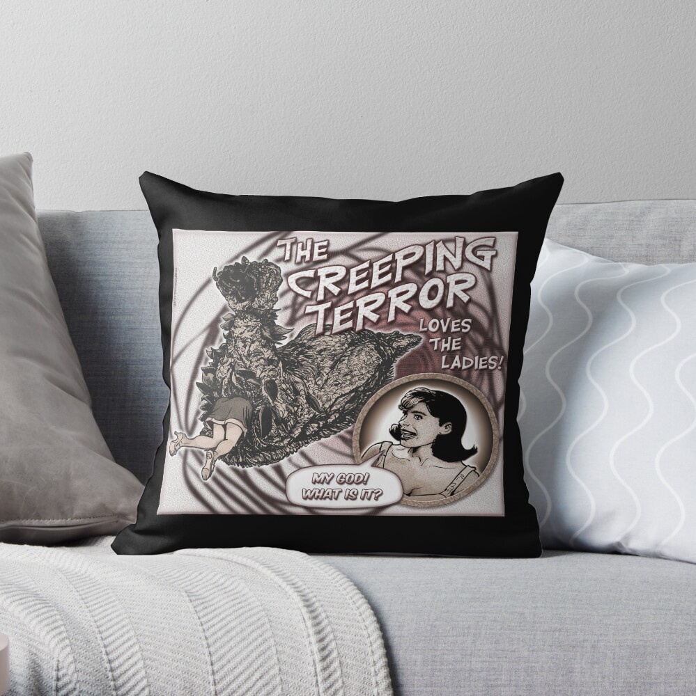 "The Creeping Terror" Throw Pillow