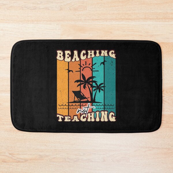 Item preview, Beaching Not Teaching  designed and sold by Salahboulehoual.