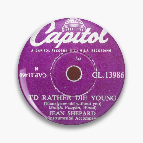 Item preview, Jean Shepard - I'd Rather Die Young Record designed and sold by neandercol.