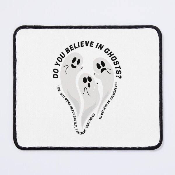 Item preview, Do you believe in ghosts? designed and sold by DigitalRedesign.