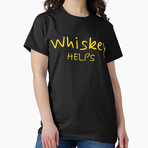 Item preview, Whiskey Helps: Embrace the Funny, Soothing Power designed and sold by Artwyz.