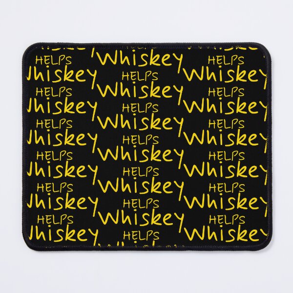 Item preview, Whiskey Helps: Embrace the Funny, Soothing Power designed and sold by Artwyz.