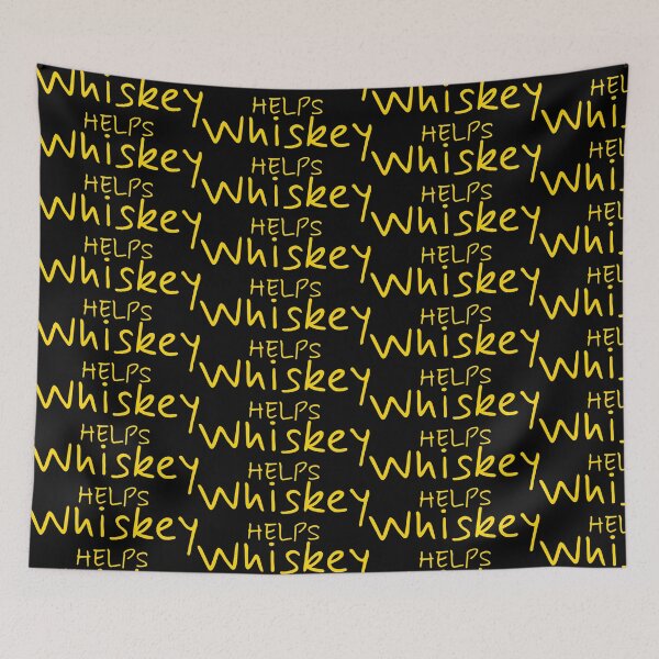Item preview, Whiskey Helps: Embrace the Funny, Soothing Power designed and sold by Artwyz.