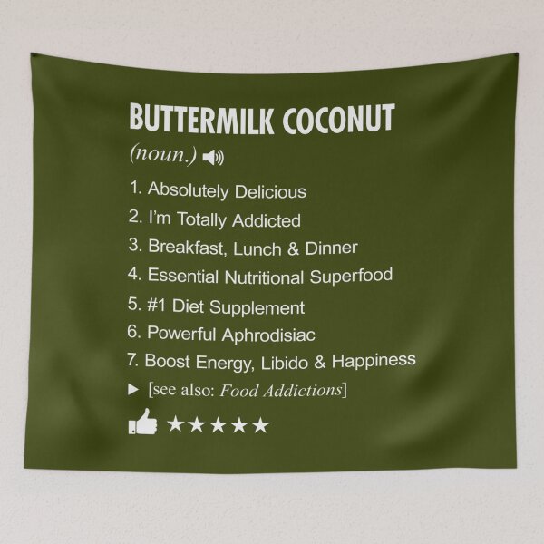 Item preview, Buttermilk Coconut Definition Meaning Funny 		 designed and sold by rcbshgfuc79.