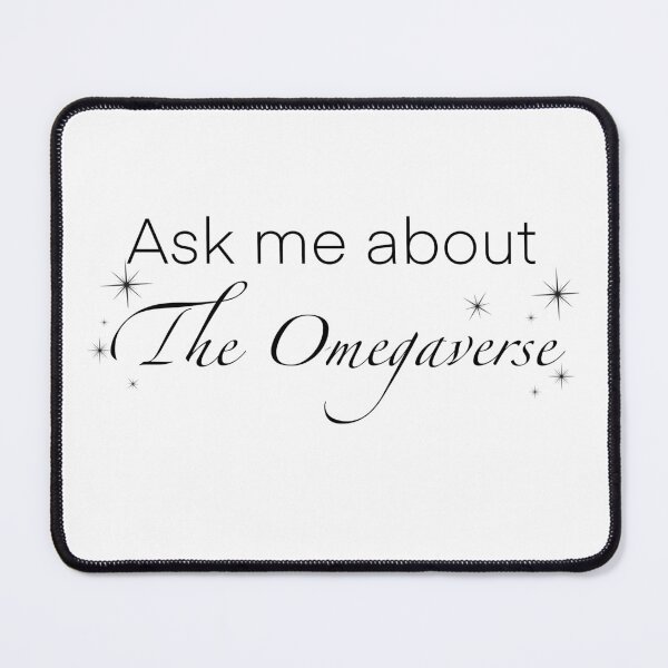 Item preview, Ask me about the omegaverse designed and sold by Hannahrose96.