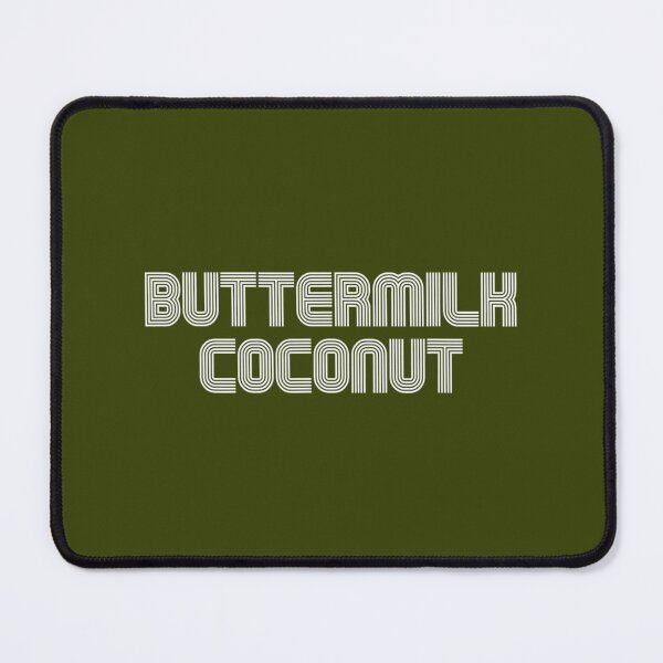 Item preview, Buttermilk Coconut Vintage Retro 70s 80s Funny designed and sold by rcbshgfuc79.
