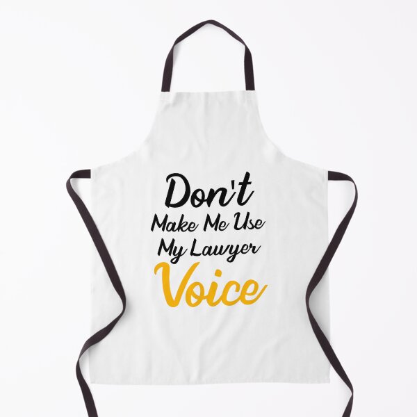 Item preview, Don't make me use my lawyer voice designed and sold by VimuDS.