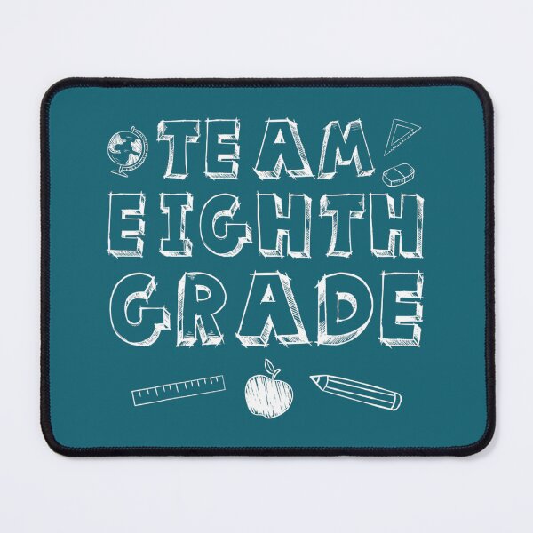 Item preview, School 8Th Grade Back To School Team Eighth Grade designed and sold by lnhdbyjsm70.