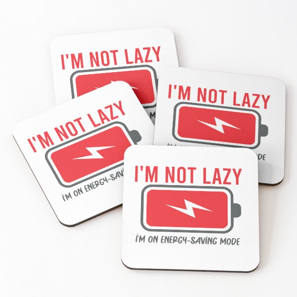 Item preview, I'm not lazy, I'm on energy-saving mode designed and sold by IDEA-POINT.