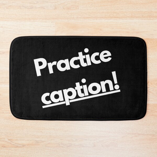 Item preview, Practice caption! Funny text! Best gift! designed and sold by wowstuffcreator.