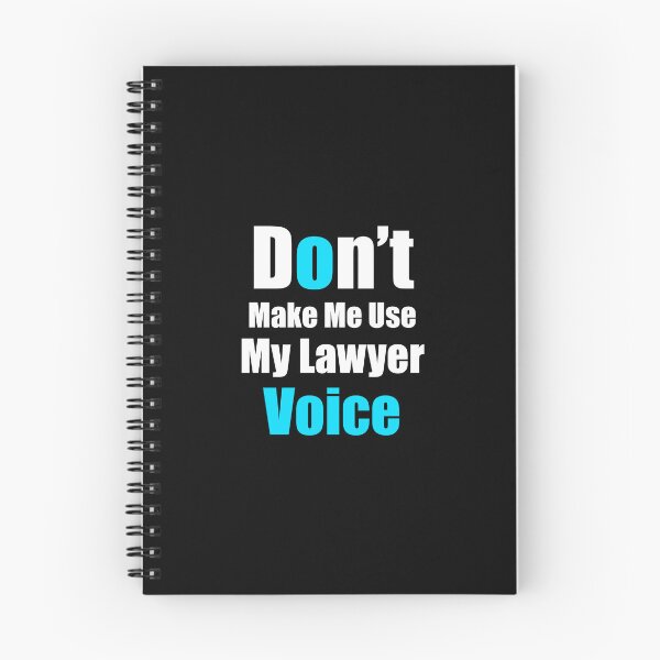 Item preview, Don't make me use my lawyer voice designed and sold by VimuDS.